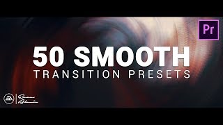 50 Smooth Transitions Preset Pack for Adobe Premiere Pro  Sam Kolder Style [upl. by Norreg876]