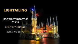 【LGK64 Installation Video】Lightailing  Lego Harry Potter Hogwarts Castle 71043 [upl. by Adnotal]