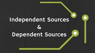 Independent and Dependent Controlled Sources [upl. by Reid]