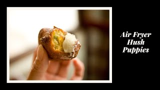 Air Fryer Hush Puppies Recipe [upl. by Edithe]