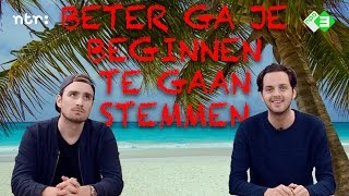 Stemmen  BETER GA JE BEGINNEN TE GAAN STEMMEN 1 [upl. by Canada456]