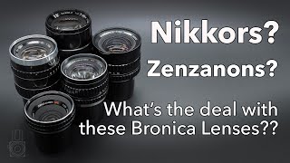 Nikkors Zenzanons Whats the Deal with Bronica Lenses [upl. by Odelle]