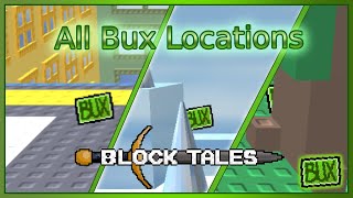 Roblox Block Tales Every Bux Locations [upl. by Lymn230]