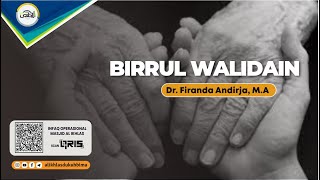 LIVE Ust Dr Firanda Andirja MA  Birrul Walidain [upl. by Ron]