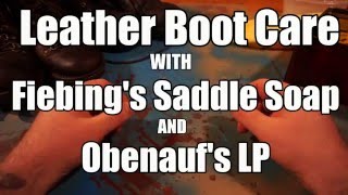 Leather Boots amp Shoes How to clean and condition  Obenaufs amp Fiebings [upl. by Anived]