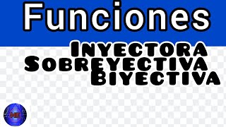 ✅Funciones INYECTIVAS SOBREYECTIVAS y BIYECTIVAS súper fácil💥 [upl. by Bum]