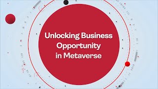 Unlocking Business Opportunity in Metaverse [upl. by Jovi]