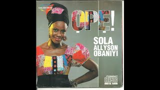 SOLA ALLYSON  OLORUN AWONMO OGUN [upl. by Ezeerb]