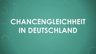 Chancengleichheit einfach und kurz erklärt [upl. by Lleder]