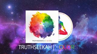 TRUTHSEEKAH COLORS FULL ALBUM 2019 [upl. by Ahto]