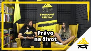 Studio Svobodného přístavu Právo na život [upl. by Mencher]