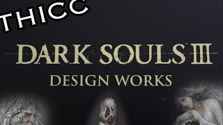 Dark Souls III Design Works  Slave Knight Gael Princess Filianore and the quotSnake Dollquot Included [upl. by Dahc]