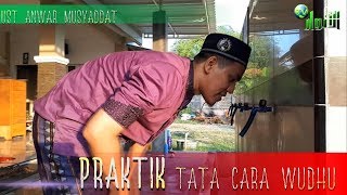 Praktik tata Cara Wudhu yang Benar Sesuai Sunnah LENGKAP [upl. by Nyvlem861]