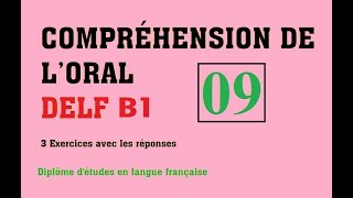 DELF B1  Compréhension de loral no 9 [upl. by Munson]