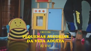 Emicida  Pequenas alegrias da vida adulta  Ao Vivo AmarEloAoVivo [upl. by Moretta]