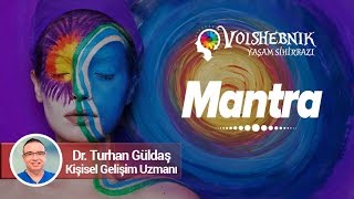 Mantra İçsel Konuşma Nedir  Dr Turhan Güldaş [upl. by Ahl643]