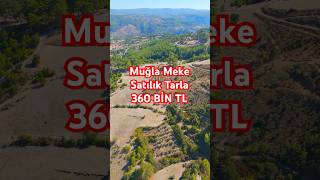 Muğla Menteşe Meke Köyü 248 m2 Tarla [upl. by Annoya226]