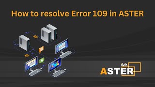 How to resolve Error 109 in ASTER [upl. by Brost]