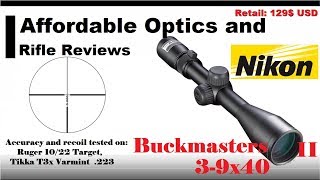 Nikon Buckmasters II 39x40 Review [upl. by Suehtomit]