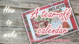 How to make  A tearoff calendar  Simply cards amp Papercraft Issue 247  Tutorial [upl. by Eetnuahs144]