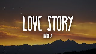 Indila  Love Story Lyrics [upl. by Atilam]