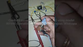 Constant current source  0 to 20 mA using mosfet IRF840 Operation of mosfet in linear region [upl. by Ahsyekal]