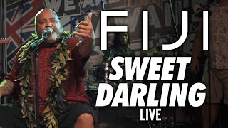 Fiji  Sweet Darling Live [upl. by Rosenzweig22]