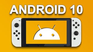 How to Install Android 10 on Switch 2023 [upl. by Boorer918]