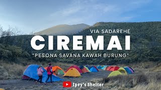 Pendakian Gunung Ciremai via Sadarehe  Estimasi Waktu dan Keadaan Jalur  FULL [upl. by Aelegna]