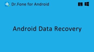 Wondershare DrFone  Android Data Recovery [upl. by Ryter]