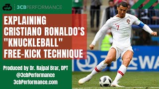 Cristiano Ronaldo’s knuckleball free kick technique  Biomechanics amp sports science analysis [upl. by Linda609]