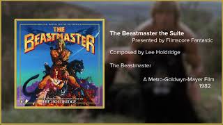 Filmscore Fantastic Presents The Beastmaster the Suite [upl. by Aubert]