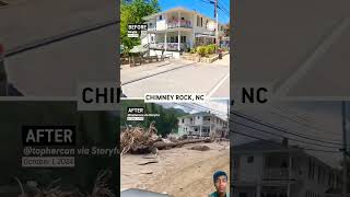 Chimney Rock NC Before S After Helene Flooding [upl. by Anrat215]