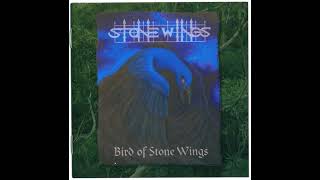 Stone Wings  Bird of Stone Wings Full Album  2003 [upl. by Sergeant]