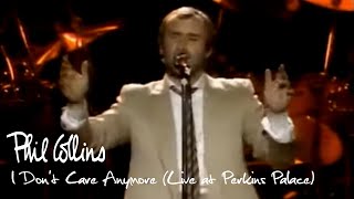 Phil Collins  I Dont Care Anymore Live at Perkins Palace 1982 [upl. by Meedan]