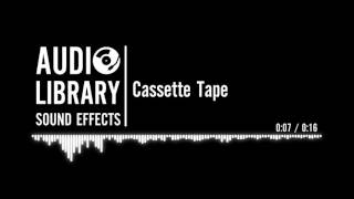 Cassette Tape  Sound Effect [upl. by Robbie251]