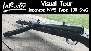 Visual Tour Japanese WW2 Type 100 SMG [upl. by Delphinia169]