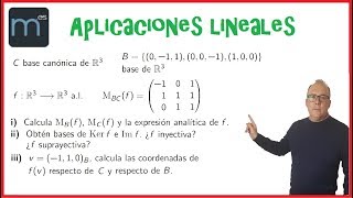 Aplicaciones lineales endomorfismo matriz de B a C de f espacios vectoriales [upl. by Walter]