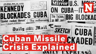 Cuban Missile Crisis Explained [upl. by Sitarski]