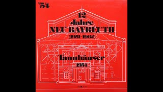 Tannhauser Bayreuth 1954  Joseph Keilberth LP [upl. by Shulem]