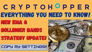 Cryptohopper Crypto Trading Bot Tutorial and Updated Strategy [upl. by Eelloh]