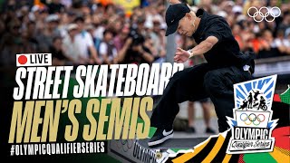 🔴 LIVE Street Skateboarding Mens Semifinals  OlympicQualifierSeries [upl. by Llerrehc658]