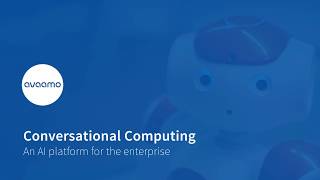 Introduction to Avaamos Conversational AI Platform [upl. by Magbie]