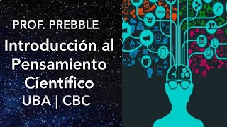 Introduccion al Pensamiento Científico IPC CBC UBA💡 CURSO IPC 1 Catedra Miguel [upl. by Lavinie177]