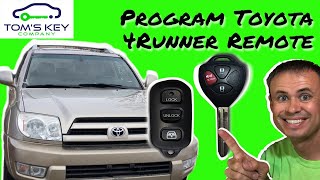 How To Program a Toyota 4Runner Remote FOB [upl. by Aridatha]