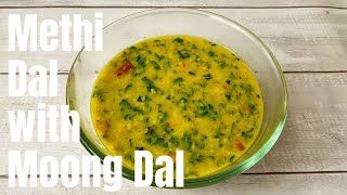 Methi Moong Dal Recipe [upl. by Thebault78]