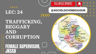 LEC 24 TRAFFICKING BEGGARY AND CORRUPTION jkssb jk jkssbsupervisor jkjobs beggars ju [upl. by Aneerahs]