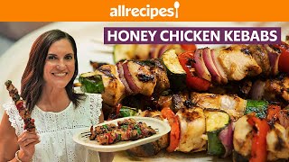 How to Grill Perfect Kebabs  Yummy Honey Chicken Kebabs  Get Cookin’  Allrecipes [upl. by Bennink]