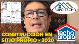 Construcción en Sitio Propio  GRUPO TECHO TE EXPLICA 1 [upl. by Dale979]