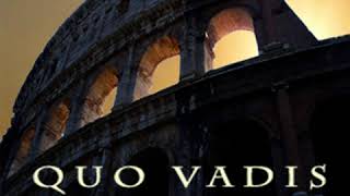 Quo Vadis by Henryk SIENKIEWICZ read by David Leeson Part 23  Full Audio Book [upl. by Gyasi]